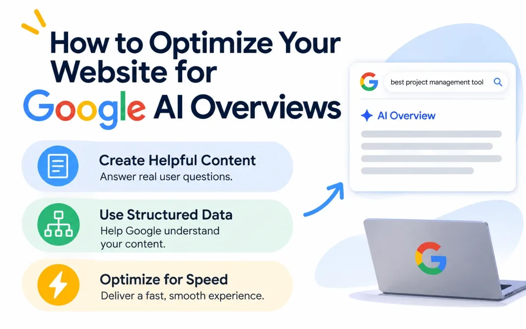 How to Optimize Your Website for Google AI Overviews